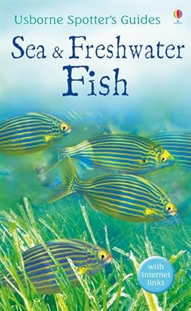 Usborne Spotters Guide (Sea & Freshwater Fish)