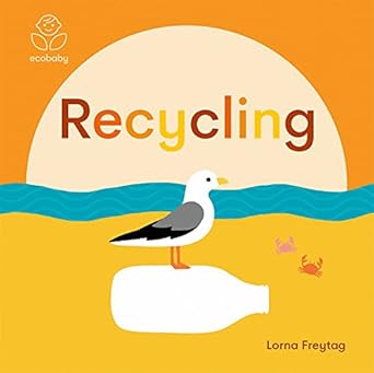 Eco Baby: Recycling Book