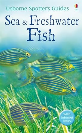 Usborne Spotters Guide (Sea & Freshwater Fish)