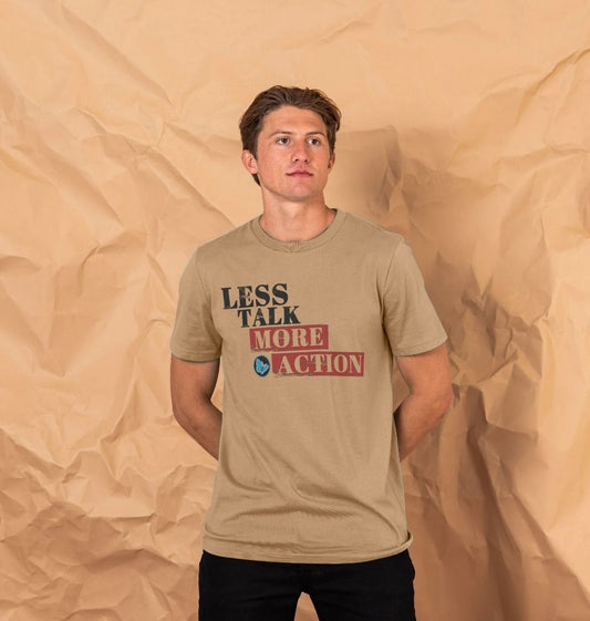 Less Talk More Action T-Shirt - Teemill