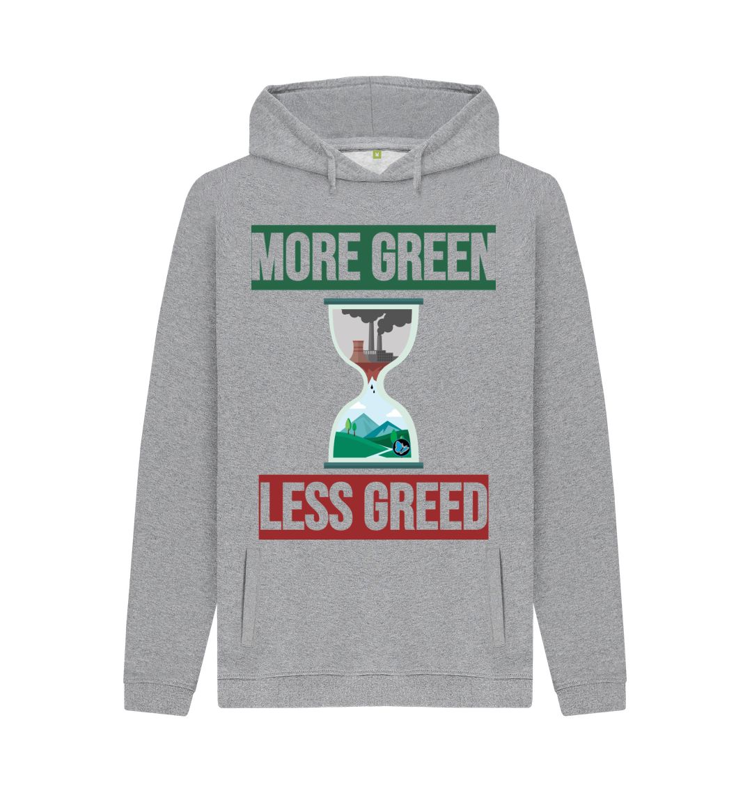 Light Heather More Green, Less Greed Pullover Hoody - Teemill